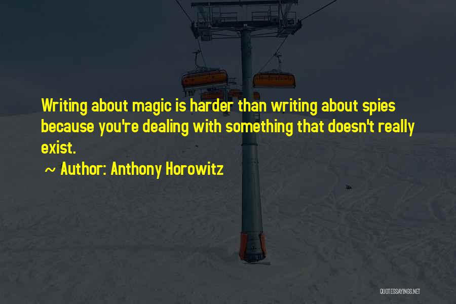 Fashionbeans Quotes By Anthony Horowitz