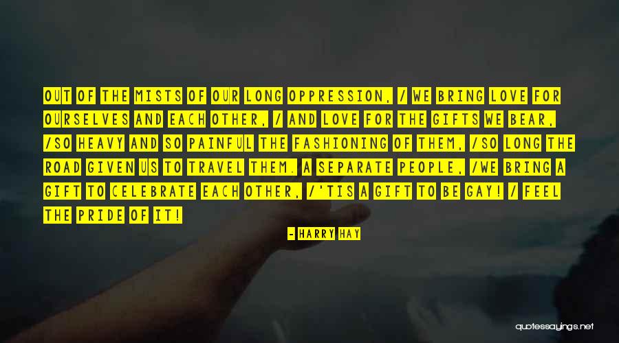 Fashioning Quotes By Harry Hay Fashioning Quotes By Harry Hay