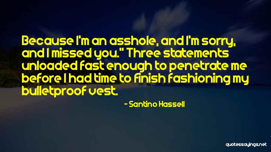 Fashioning Quotes By Santino Hassell Fashioning Quotes By Santino Hassell