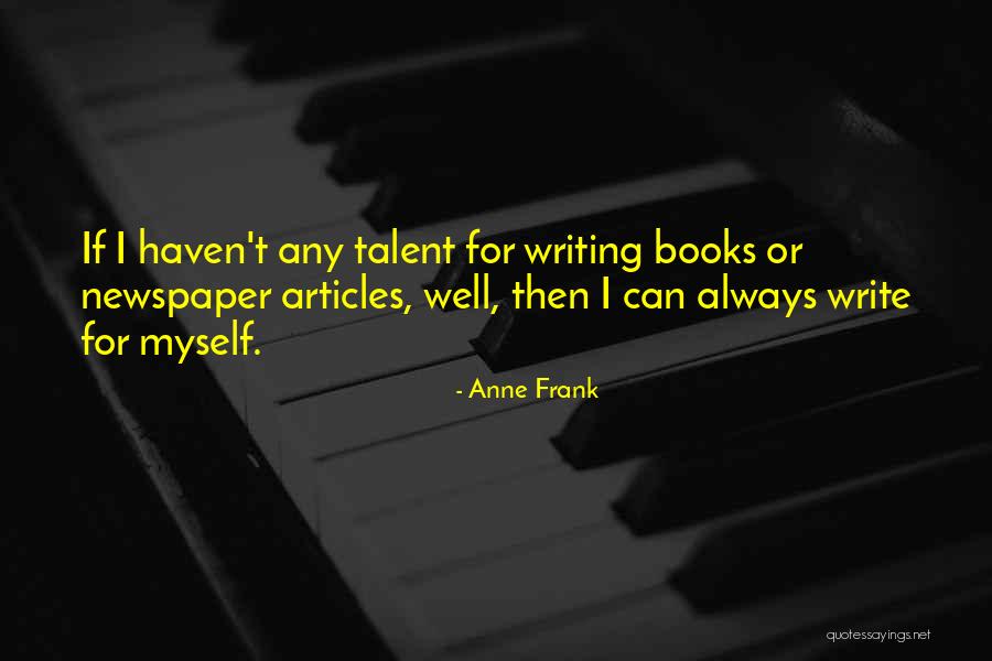Fasiq Adalah Quotes By Anne Frank Fasiq Adalah Quotes By Anne Frank