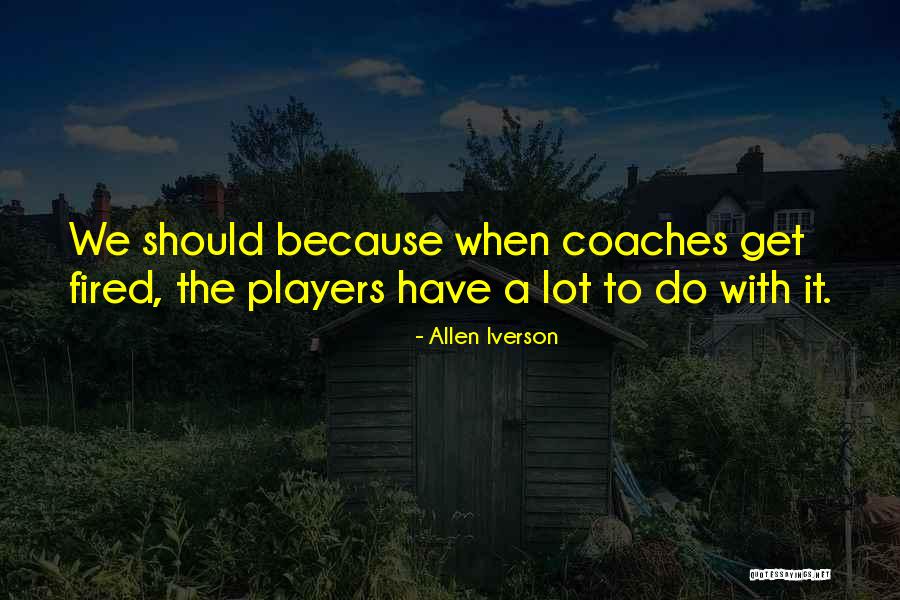 Fasiq Dalam Quotes By Allen Iverson