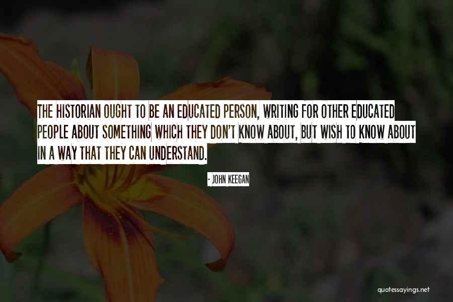 Fasiq Itu Quotes By John Keegan Fasiq Itu Quotes By John Keegan