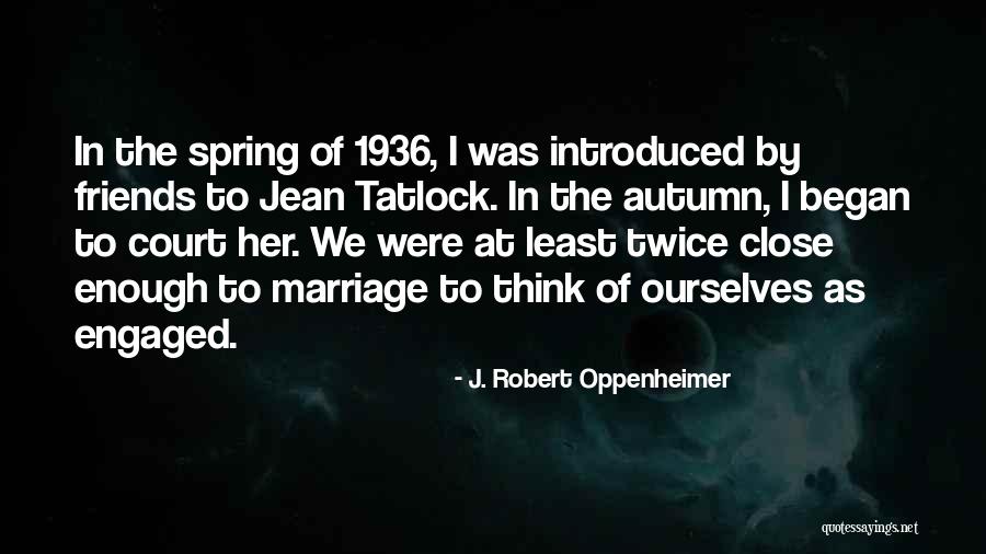 Faso Net Quotes By J. Robert Oppenheimer Faso Net Quotes By J. Robert Oppenheimer