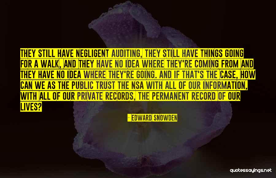 Fasola Park Quotes By Edward Snowden Fasola Park Quotes By Edward Snowden