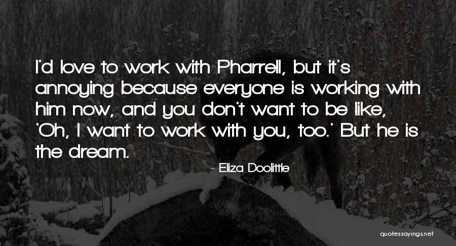 Fasola Quotes By Eliza Doolittle Fasola Quotes By Eliza Doolittle