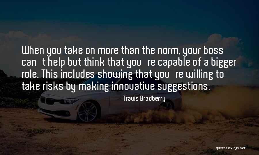 Fassadenverkleidungen Quotes By Travis Bradberry Fassadenverkleidungen Quotes By Travis Bradberry