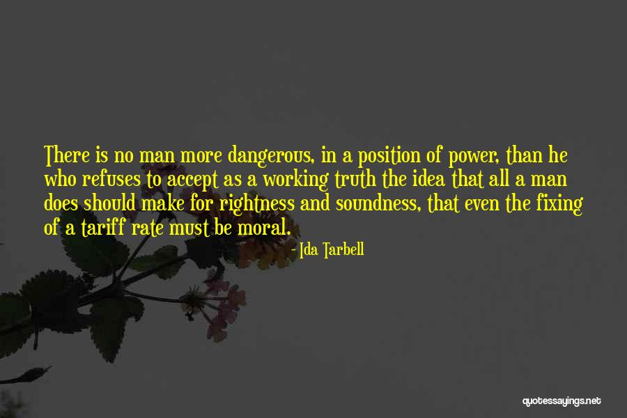 Fassaert Machines Quotes By Ida Tarbell Fassaert Machines Quotes By Ida Tarbell