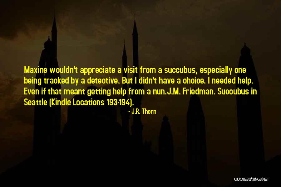 Fassbender Shame Quotes By J.R. Thorn Fassbender Shame Quotes By J.R. Thorn