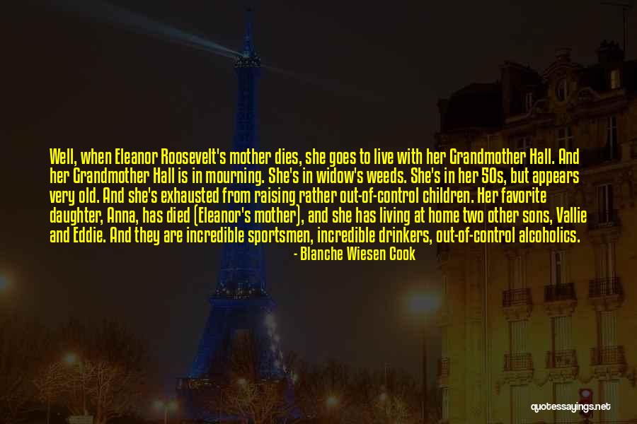 Fassie Bear Quotes By Blanche Wiesen Cook Fassie Bear Quotes By Blanche Wiesen Cook