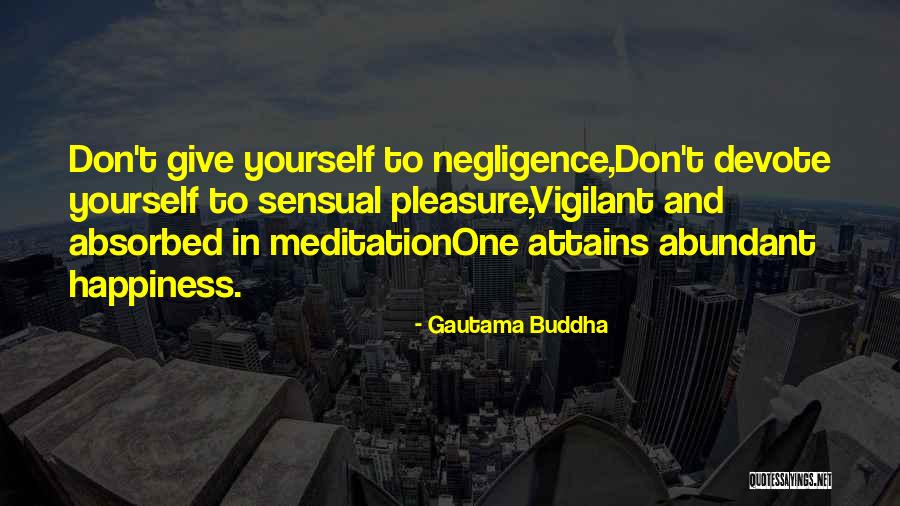 Fassie Sandwich Quotes By Gautama Buddha Fassie Sandwich Quotes By Gautama Buddha