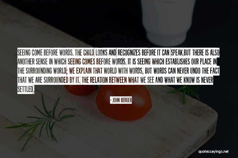 Fassie Sandwich Quotes By John Berger Fassie Sandwich Quotes By John Berger
