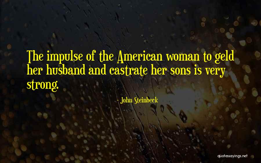 Fassie Sandwich Quotes By John Steinbeck Fassie Sandwich Quotes By John Steinbeck