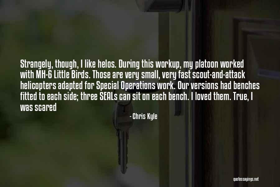 Fast 6 Quotes By Chris Kyle