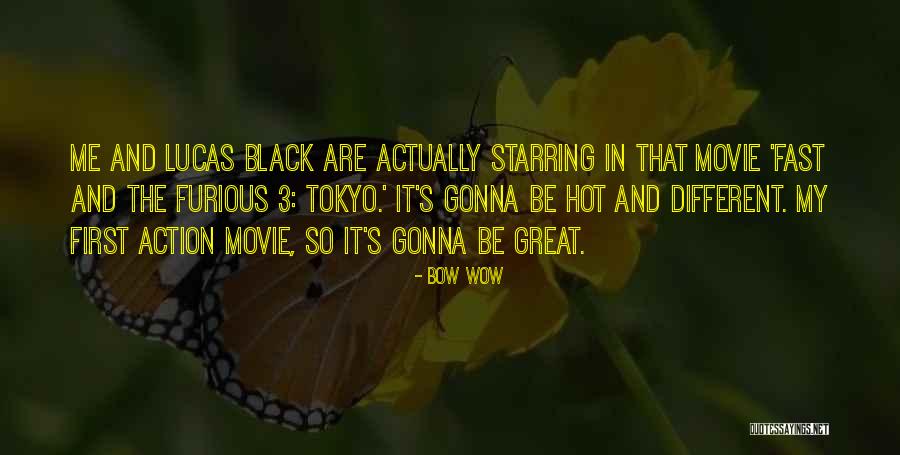 Fast 7 Movie Quotes By Bow Wow Fast 7 Movie Quotes By Bow Wow
