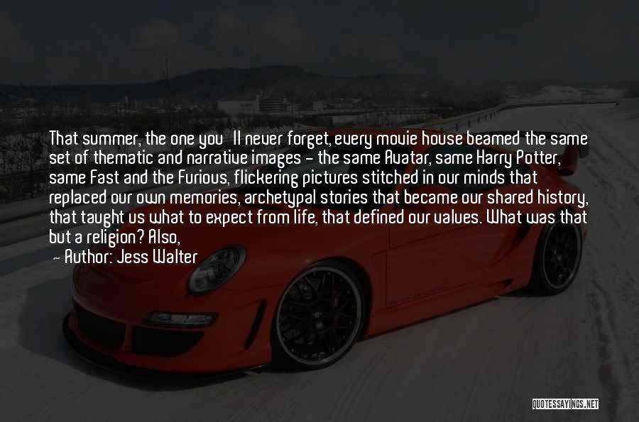 Fast And Furious Life Quotes By Jess Walter