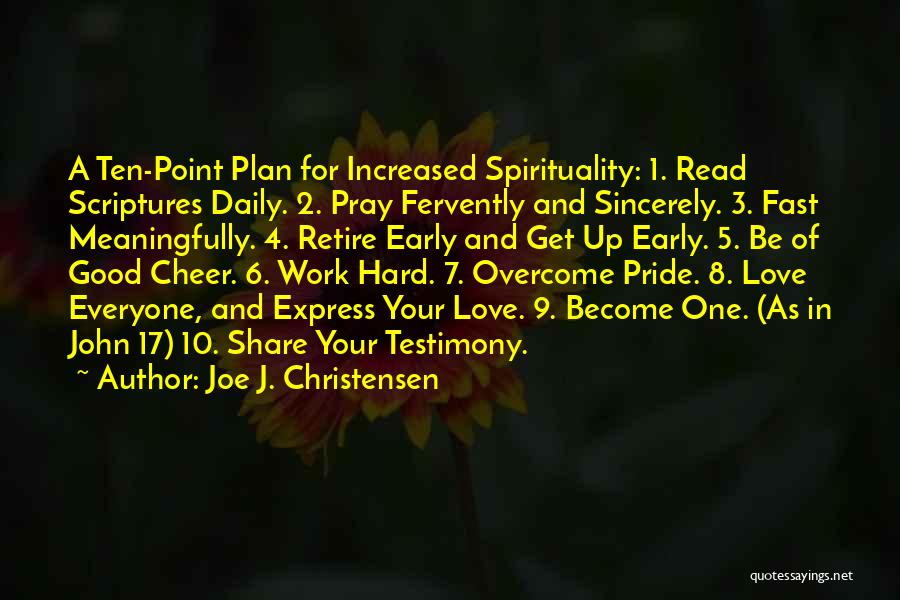 Fast And Testimony Quotes By Joe J. Christensen