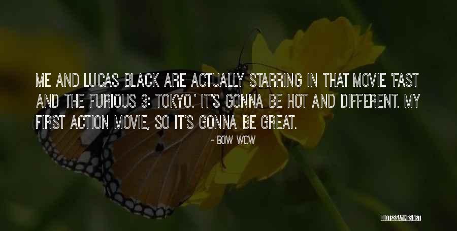 Fast And The Furious Quotes By Bow Wow Fast And The Furious Quotes By Bow Wow
