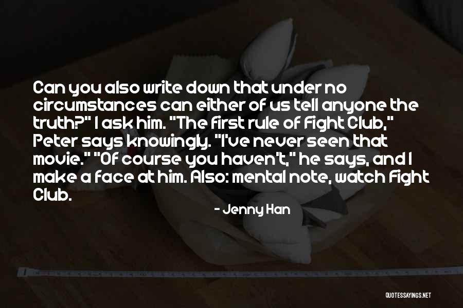 Fast Burning Metabolism Quotes By Jenny Han