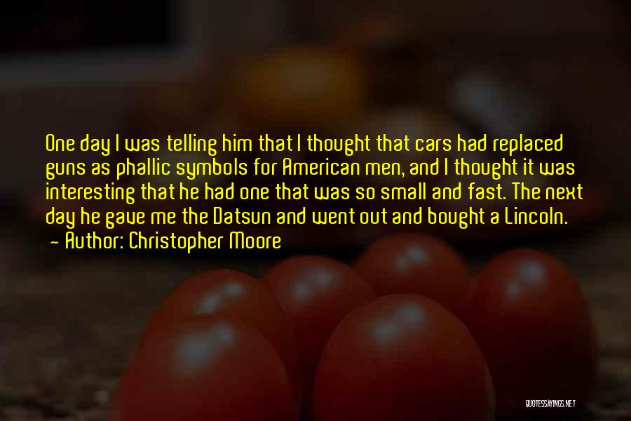 Fast Cars Quotes By Christopher Moore