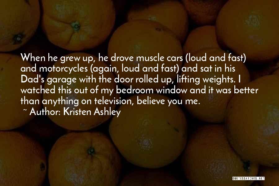 Fast Cars Quotes By Kristen Ashley