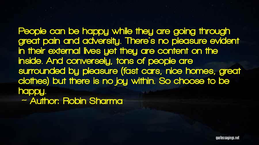 Fast Cars Quotes By Robin Sharma