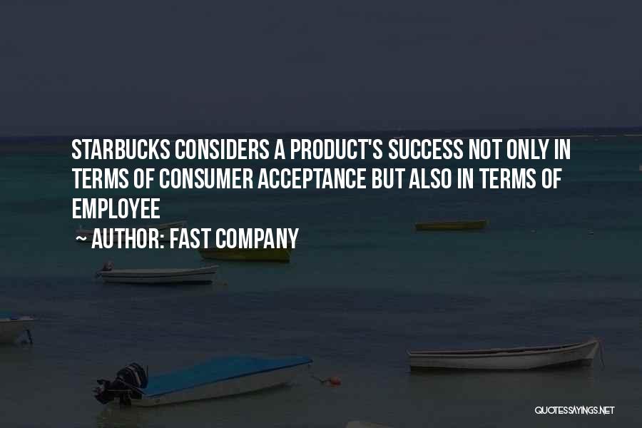 Fast Company Quotes 294567