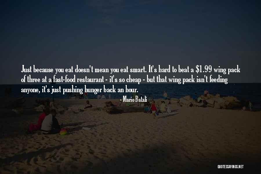 Fast Food Restaurant Quotes By Mario Batali Fast Food Restaurant Quotes By Mario Batali