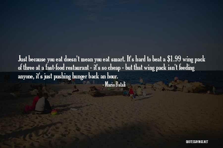 Fast Food Restaurant Quotes By Mario Batali