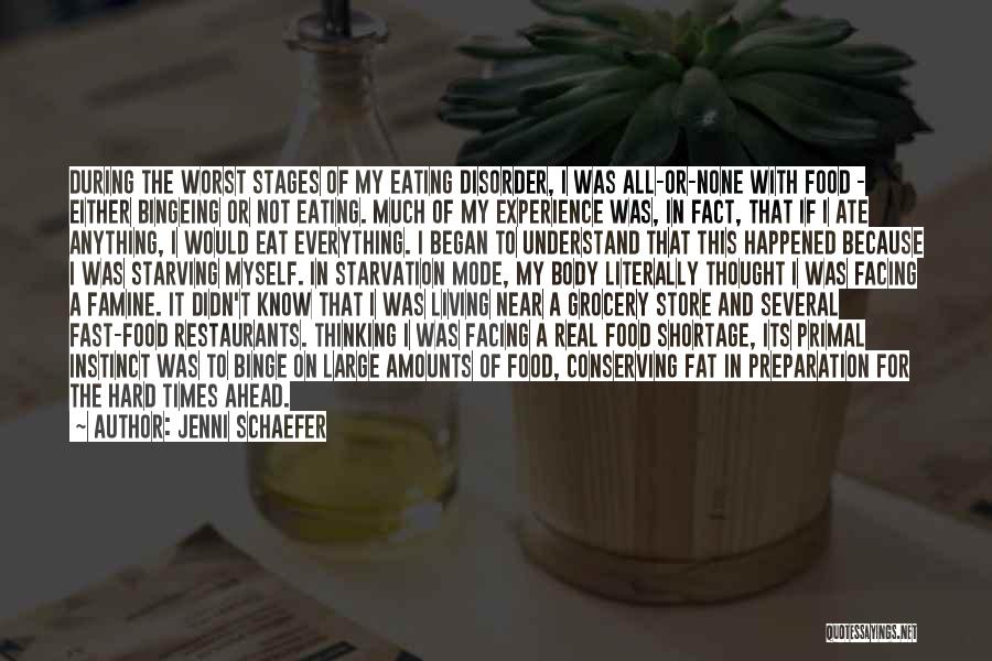 Fast Food Restaurants Quotes By Jenni Schaefer