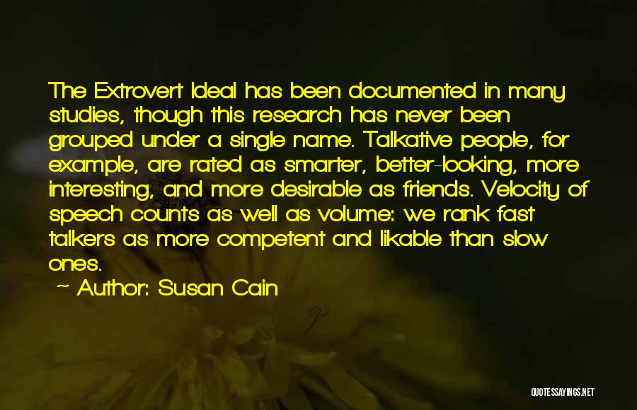 Fast Friends Quotes By Susan Cain