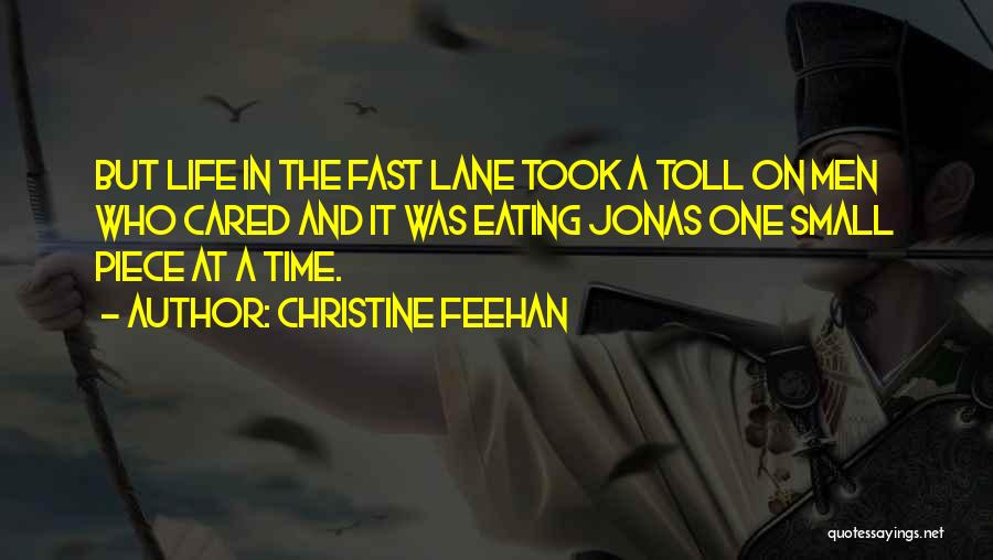 Fast Lane Quotes By Christine Feehan
