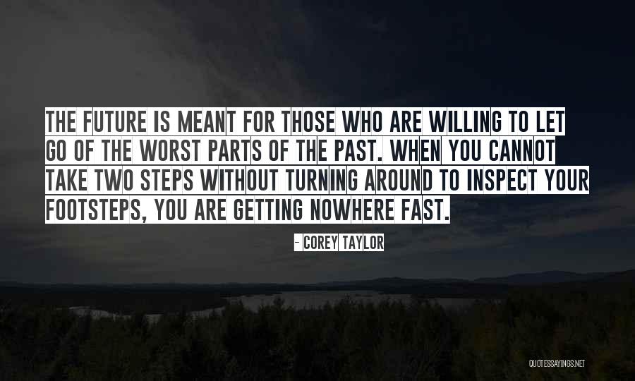 Fast Life Quotes By Corey Taylor Fast Life Quotes By Corey Taylor