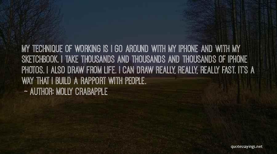 Fast Life Quotes By Molly Crabapple