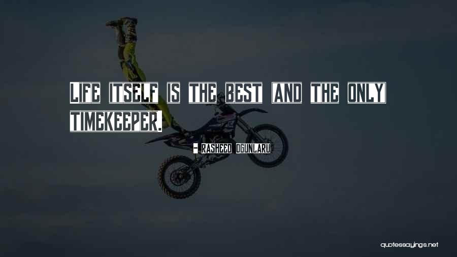 Fast Life Quotes By Rasheed Ogunlaru Fast Life Quotes By Rasheed Ogunlaru