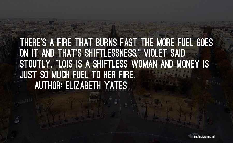 Fast Money Quotes By Elizabeth Yates