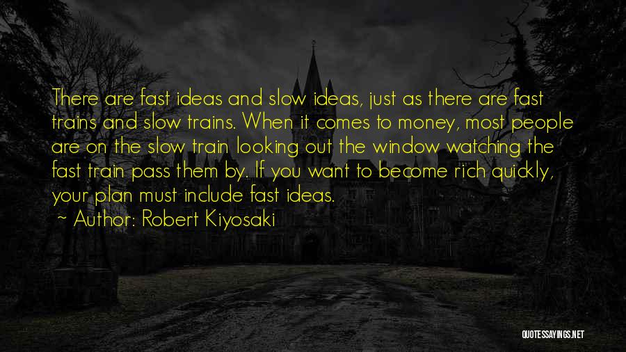 Fast Money Quotes By Robert Kiyosaki