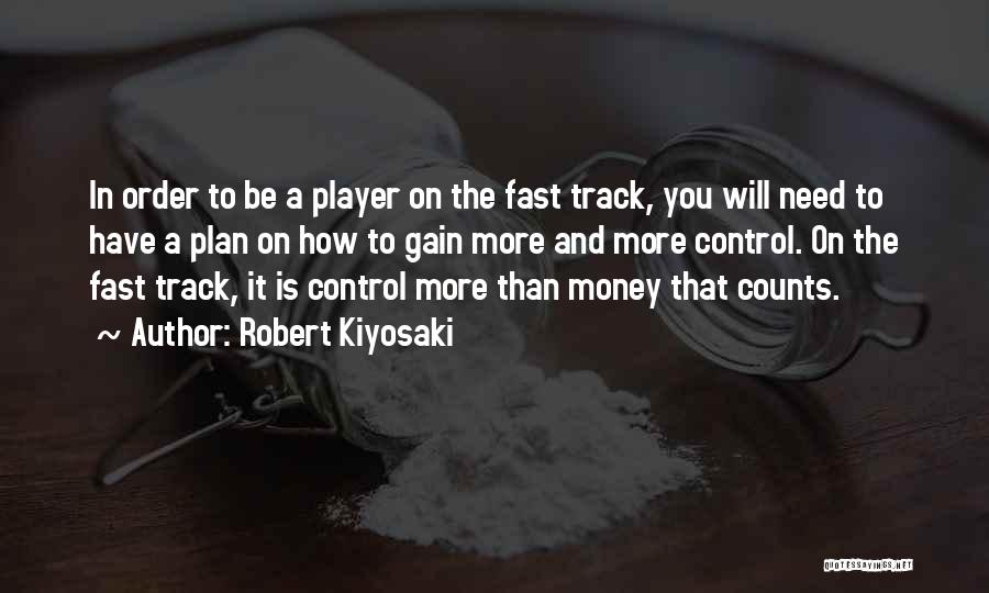 Fast Money Quotes By Robert Kiyosaki