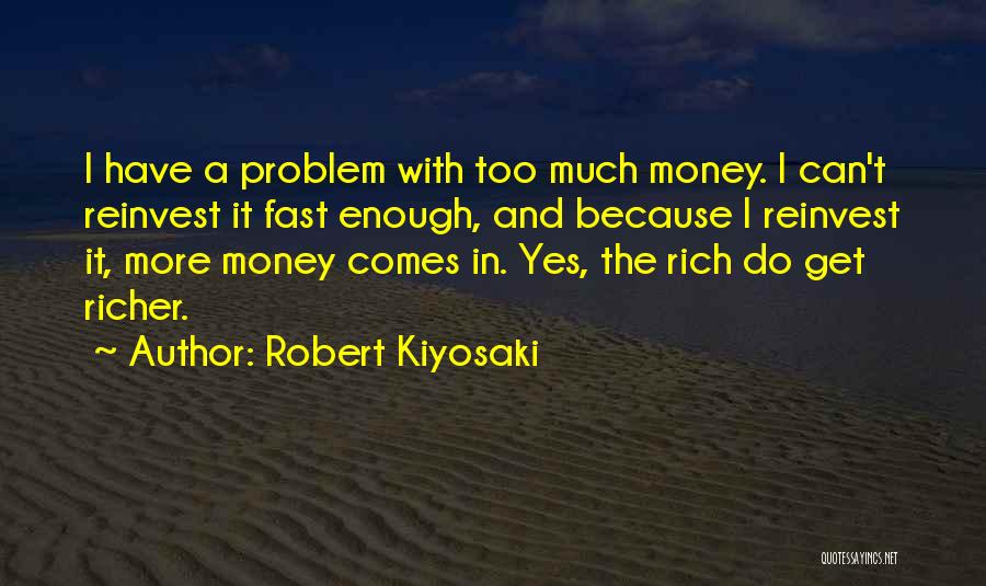 Fast Money Quotes By Robert Kiyosaki