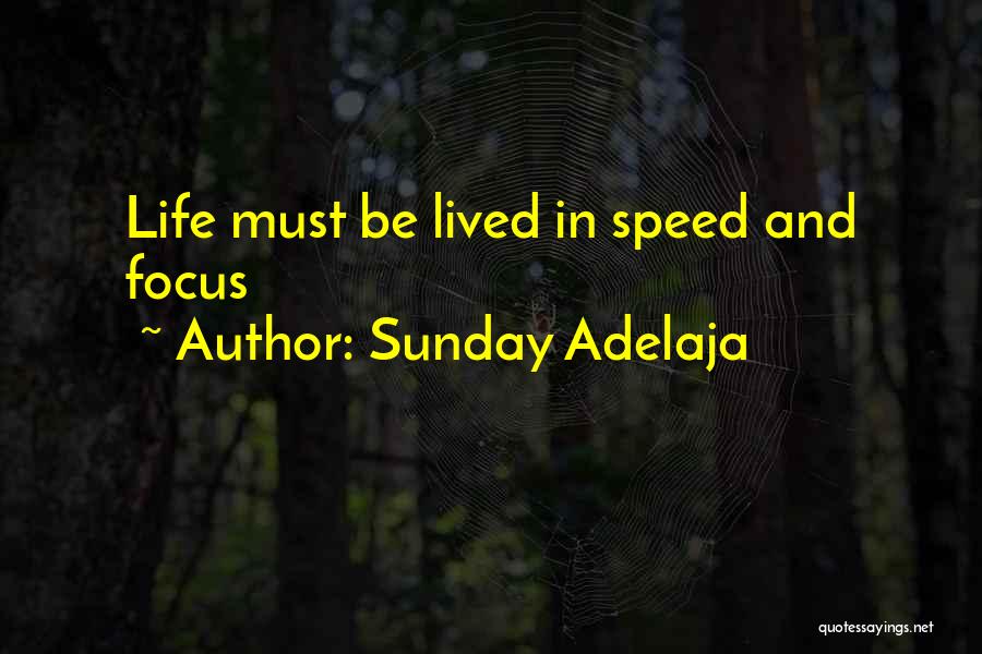 Fast Money Quotes By Sunday Adelaja