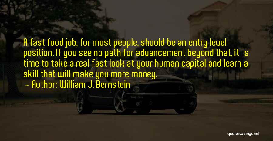 Fast Money Quotes By William J. Bernstein