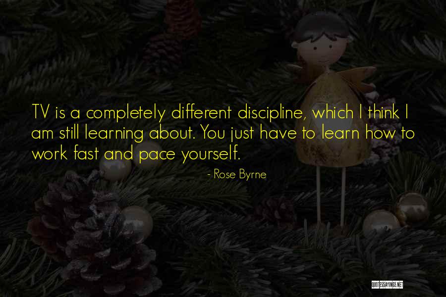Fast Pace Quotes By Rose Byrne Fast Pace Quotes By Rose Byrne