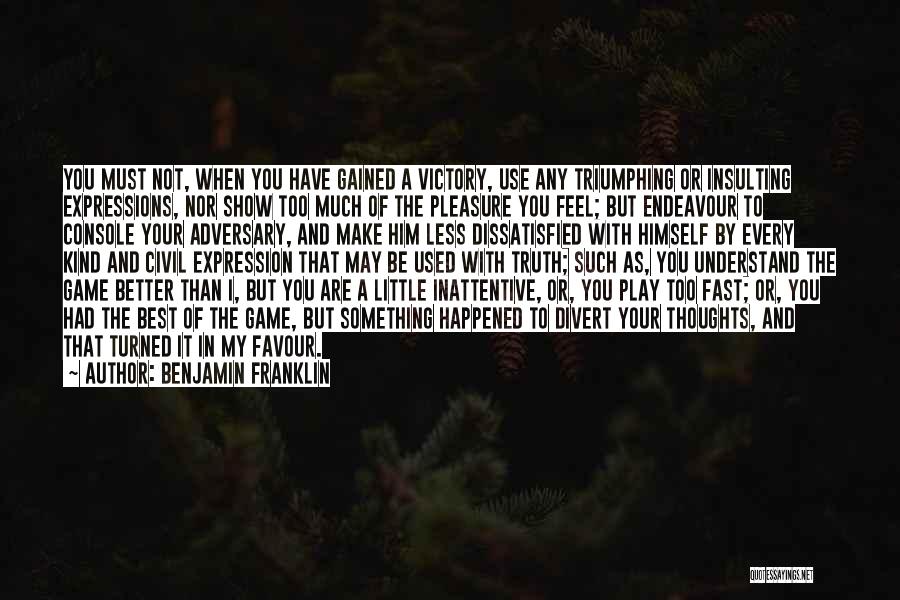Fast Show Quotes By Benjamin Franklin
