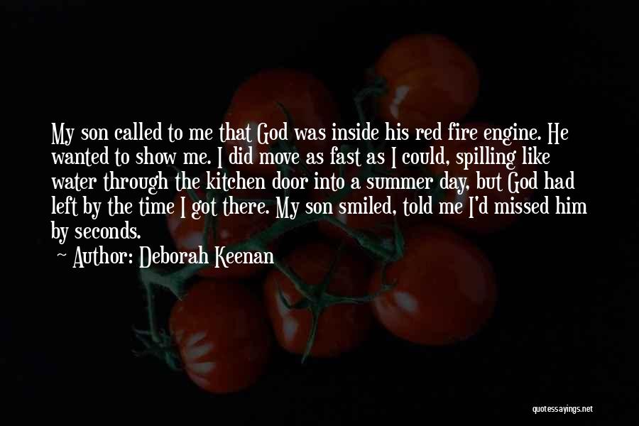 Fast Show Quotes By Deborah Keenan