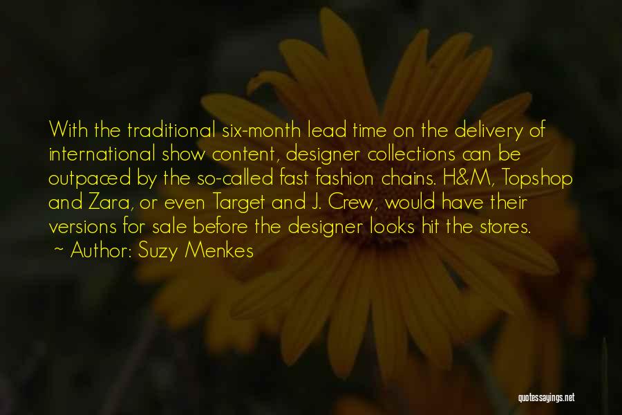 Fast Show Quotes By Suzy Menkes