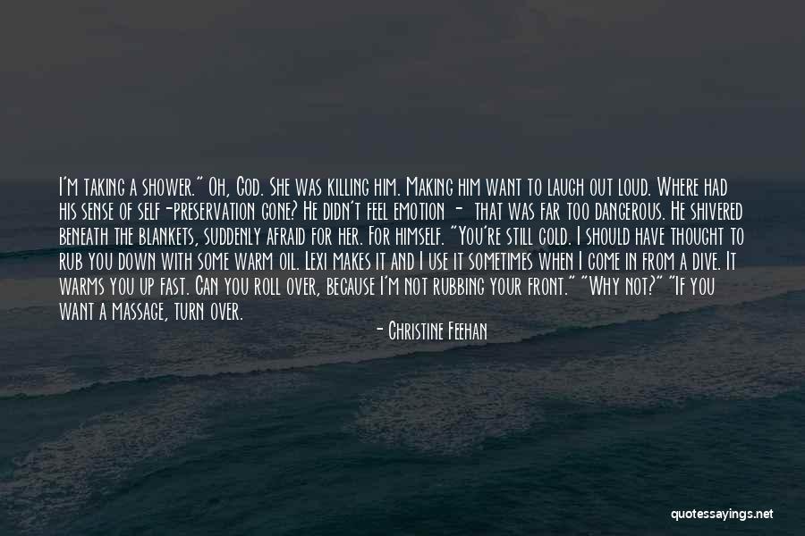 Fast Thought Quotes By Christine Feehan Fast Thought Quotes By Christine Feehan