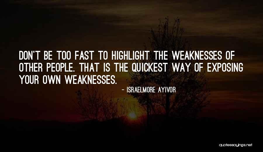 Fast Thought Quotes By Israelmore Ayivor Fast Thought Quotes By Israelmore Ayivor