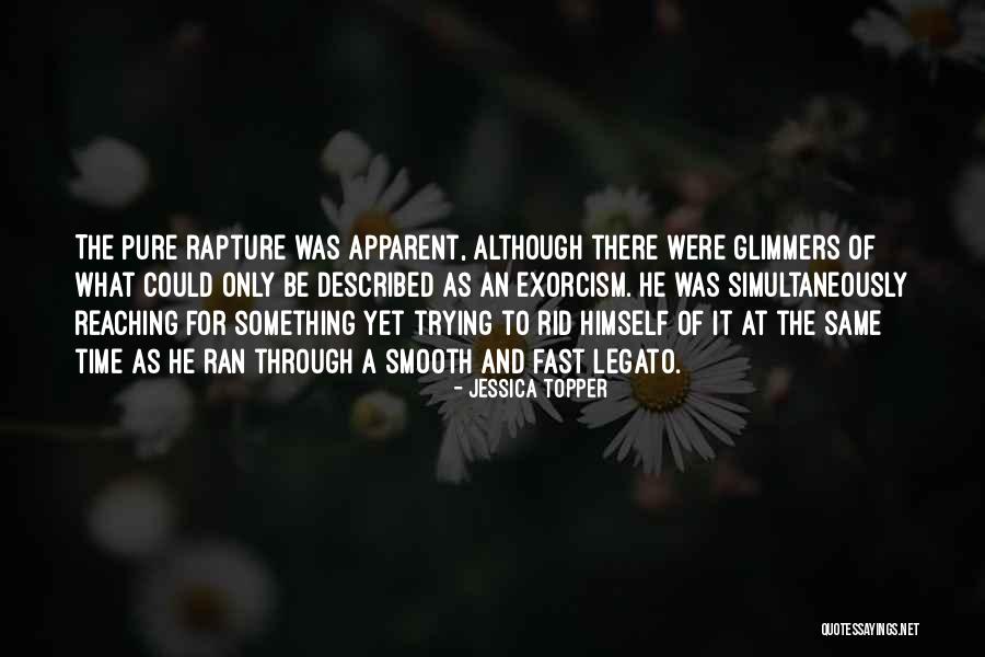 Fast Time Quotes By Jessica Topper