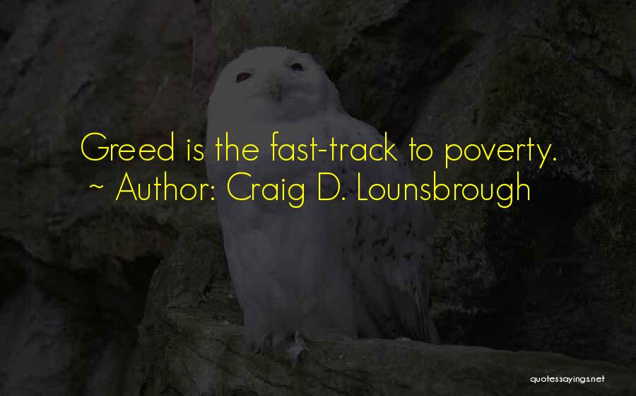 Fast Track Quotes By Craig D. Lounsbrough