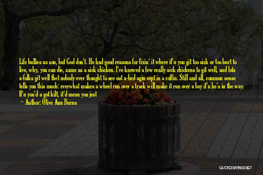 Fast Track Quotes By Olive Ann Burns