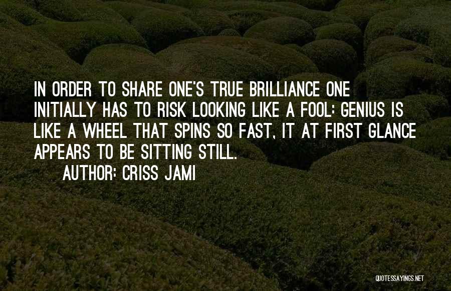 Fast Wheels Quotes By Criss Jami
